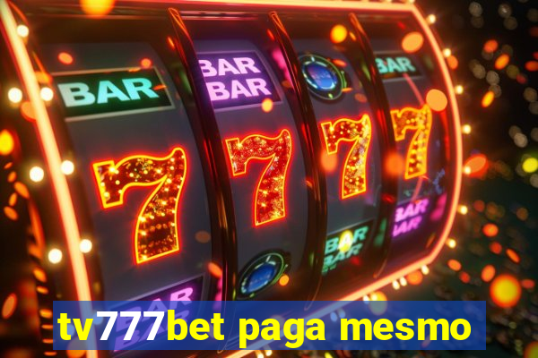 tv777bet paga mesmo